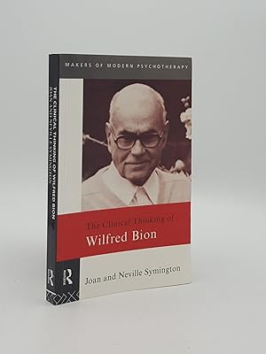 Seller image for THE CLINICAL THINKING OF WILFRED BION for sale by Rothwell & Dunworth (ABA, ILAB)