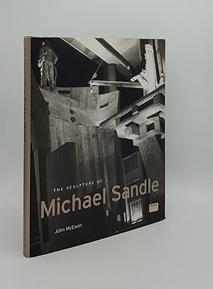 THE SCULPTURE OF MICHAEL SANDLE