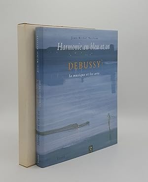 Seller image for HARMONIE EN BLEU ET OR Debussy la Musique et les Arts for sale by Rothwell & Dunworth (ABA, ILAB)