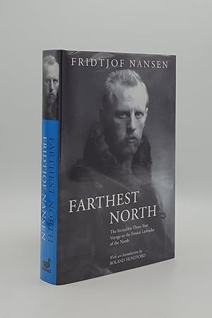 Seller image for FARTHEST NORTH for sale by Rothwell & Dunworth (ABA, ILAB)