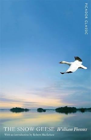 Seller image for The Snow Geese (Picador Classic, 17) for sale by WeBuyBooks