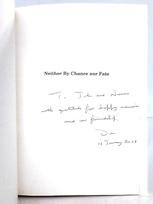 Immagine del venditore per Neither By Chance nor Fate venduto da World of Rare Books