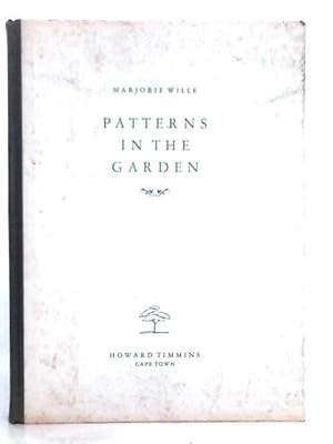 Seller image for Patterns in the Garden for sale by World of Rare Books