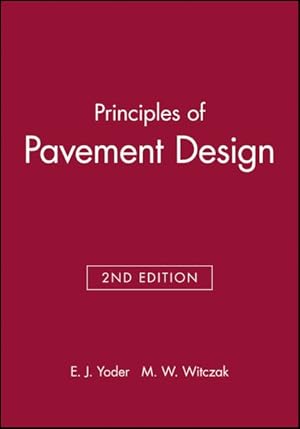 Image du vendeur pour Principles of Pavement Design mis en vente par GreatBookPrices