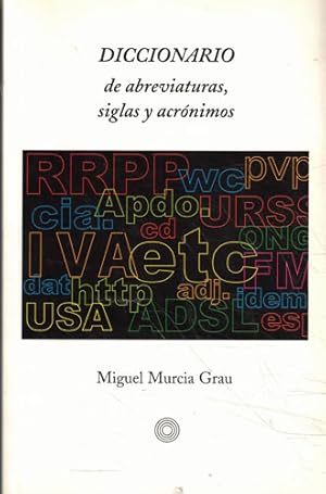 Bild des Verkufers fr Diccionario de abreviaturas, siglas y acrnimos zum Verkauf von Librera Cajn Desastre