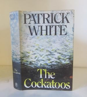 Seller image for The Cockatoos for sale by BRIMSTONES