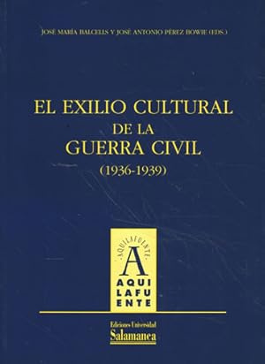 Imagen del vendedor de El exilio cultural de la Guerra Civil (1936-1939) a la venta por Librera Cajn Desastre