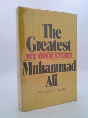 Seller image for The Greatest, My Own Story for sale by ThriftBooksVintage