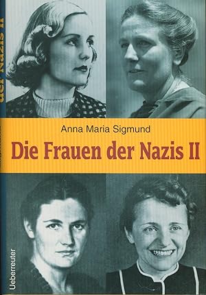 Bild des Verkufers fr Die Frauen der Nazis. Band. 2 zum Verkauf von Antiquariat Kastanienhof
