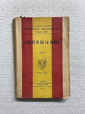 Bild des Verkufers fr Carlos VI en la Rpita. Episodios nacionales. Cuarta serie zum Verkauf von Campbell Llibres