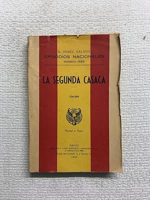 Imagen del vendedor de La segunda casaca. Episodios nacionales. Segunda serie a la venta por Campbell Llibres