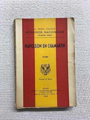 Imagen del vendedor de Napoleón en Chamartín. Episodios nacionales. Primera serie a la venta por Campbell Llibres