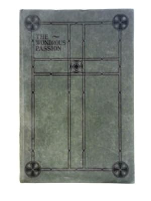 Immagine del venditore per The Wondrous Passion venduto da World of Rare Books