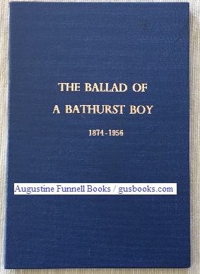 Seller image for The Ballad of a Bathurst Boy for sale by Augustine Funnell Books
