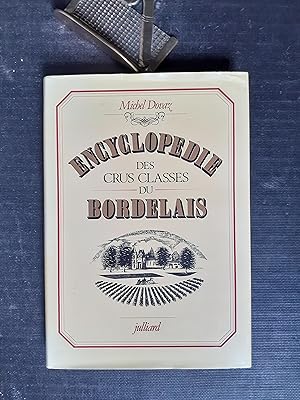 Encyclopédie des crus classés du Bordelais