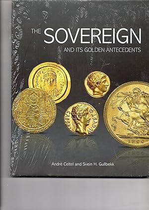 Imagen del vendedor de The Sovereign and its Golden antecedents a la venta por Cheerleader Productions Ltd