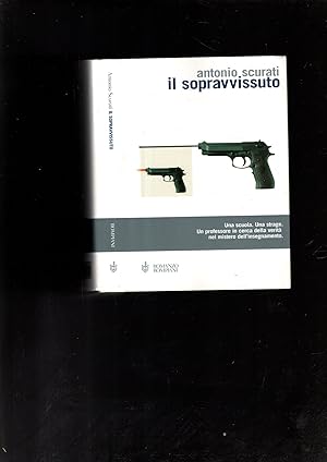 Seller image for IL SOPRAVVISSUTO for sale by iolibrocarmine