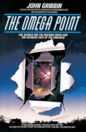 Bild des Verkufers fr The Omega Point: The Search for the Missing Mass and the Ultimate Fate of the Universe zum Verkauf von Redux Books
