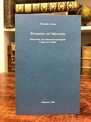 Imagen del vendedor de Blickpunkte auf Sdostasien. Historische und kulturanthropologische Fragen zur Politik. (= Schriften des Historischen Kollegs, Vortrge 15). a la venta por Antiquariat Seibold