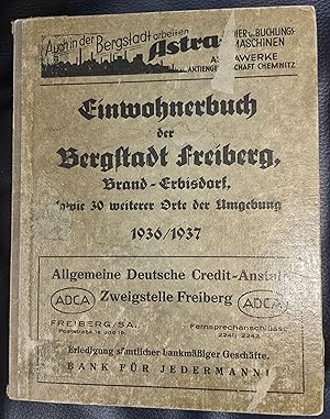 Einwohnerbuch der Bergstadt Freiberg , Brand-Erbisdorf , sowie 30 weitere Orte der Umgebung 1936/...