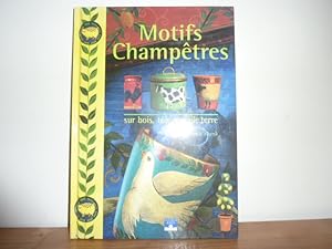 Seller image for Motifs champtres : sur bois, tle, mail, terre. for sale by Librairie Le Jardin des Muses