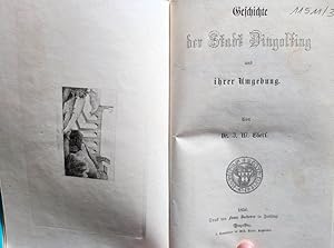 Bild des Verkufers fr Geschichte der Stadt Dingolfing und ihrer Umgebung. zum Verkauf von Antiquariat Kunsthaus-Adlerstrasse