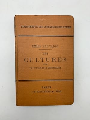 Les cultures sur le littoral de la Mediterranee