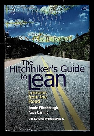 The Hitchhiker's Guide To Lean: Lessons From The Road