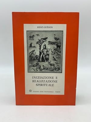 Iniziazione e realizzazione spirituale