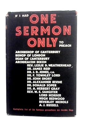 Seller image for If I had One Sermon Only to Preach [First Edition] for sale by World of Rare Books