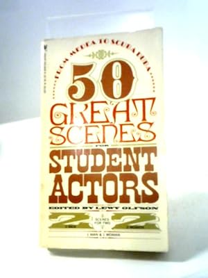 Imagen del vendedor de 50 Great Scenes For Student Actors a la venta por World of Rare Books