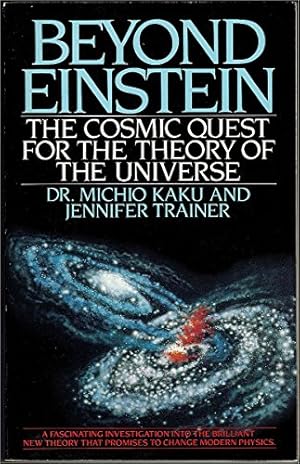 Imagen del vendedor de Beyond Einstein: The Cosmic Quest for the Theory of the Universe a la venta por Redux Books