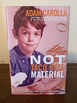 Image du vendeur pour Not Taco Bell Material: A Memoir [FIRST EDITION, FIRST PRINTING] mis en vente par Vero Beach Books
