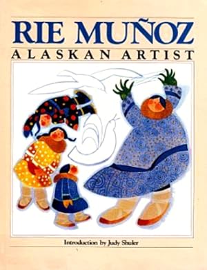 Rie Munoz, Alaskan Artist