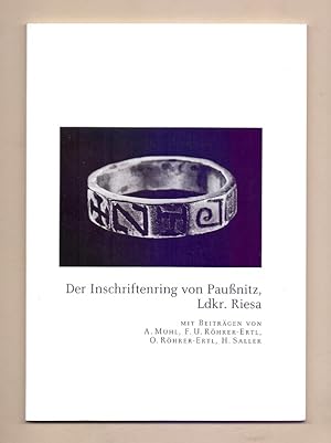 Der Inschriftenring von Paußnitz, Ldkr. Riesa. Sonderdruck aus der Jahresschrift fuer mitteldeuts...