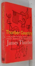 Thurber Country: A New Collection of Pieces About Males and Females, Mainly of Our Own Species