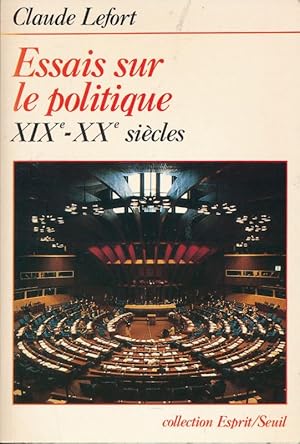 Bild des Verkufers fr Essais sur le politique XIXe - XXe sicles zum Verkauf von LIBRAIRIE GIL-ARTGIL SARL