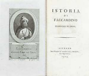 Bild des Verkufers fr Istoria di Faccardino grand-emir dei Drusi. zum Verkauf von Libreria Antiquaria Pregliasco