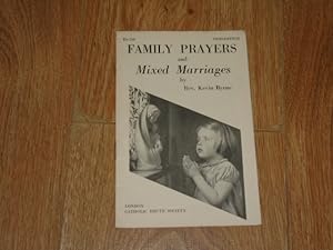 Immagine del venditore per Family Prayers and Mixed Marriages venduto da Dublin Bookbrowsers