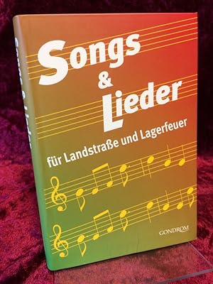 Bild des Verkufers fr Songs & Lieder fr Landstrasse und Lagerfeuer. zum Verkauf von Antiquariat Hecht