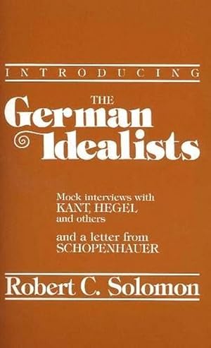 Seller image for Introducing the German Idealists (Paperback) for sale by Grand Eagle Retail
