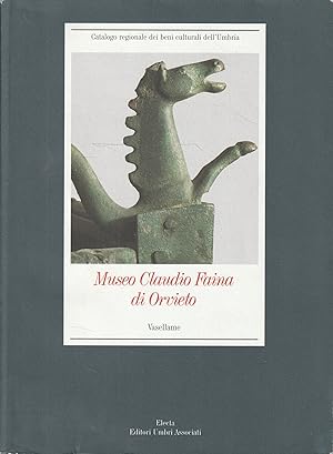 Museo Claudio Faina di Orvieto : vasellame