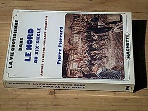 La vie quotidienne dans le Nord au XIXe siècle