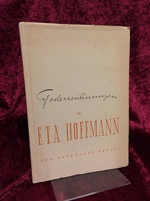 Federzeichnungen zu E. T. A. Hoffmann.