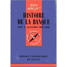 Seller image for Histoire de la banque (Que sais-je) for sale by Ammareal