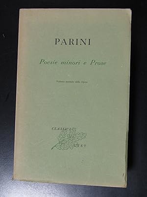 Parini Giuseppe. Poesie minori e Prose. UTET 1961.