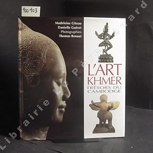 Image du vendeur pour L'Art khmer. Trsors du Cambodge mis en vente par Librairie-Bouquinerie Le Pre Pnard