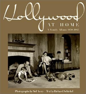 Bild des Verkufers fr Hollywood at Home: A Family Album 1950-1965 zum Verkauf von Craig Olson Books, ABAA/ILAB