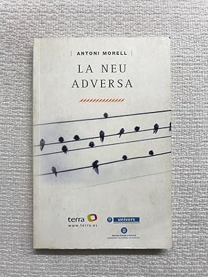 Seller image for La neu adversa for sale by Campbell Llibres