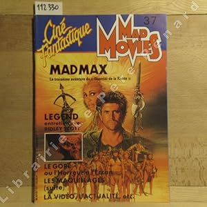 Imagen del vendedor de Mad Movies N 37 : Mad Max. La troisime aventure du "Guerrier de la Route" - Legend. Entretien avec Ridley Scott - Le gore ou l'horreur  l'cran - Les maquillages (suite) - La vido, l'actualit, etc. - . a la venta por Librairie-Bouquinerie Le Pre Pnard